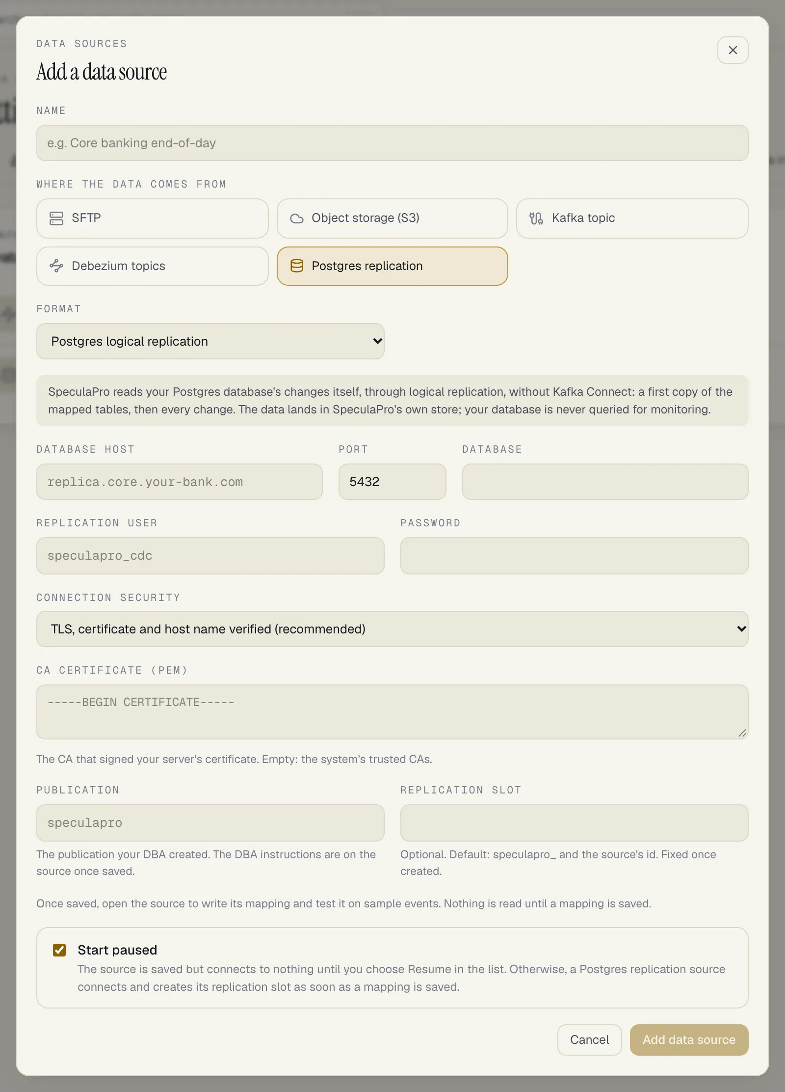 The Add a data source panel with Postgres replication chosen: name, format Postgres logical replication, database host, port 5432, database, replication user, password, connection security set to TLS, certificate and host name verified (recommended), CA certificate, publication and replication slot, and the Add data source button; at the bottom, the Start paused tick box, ticked