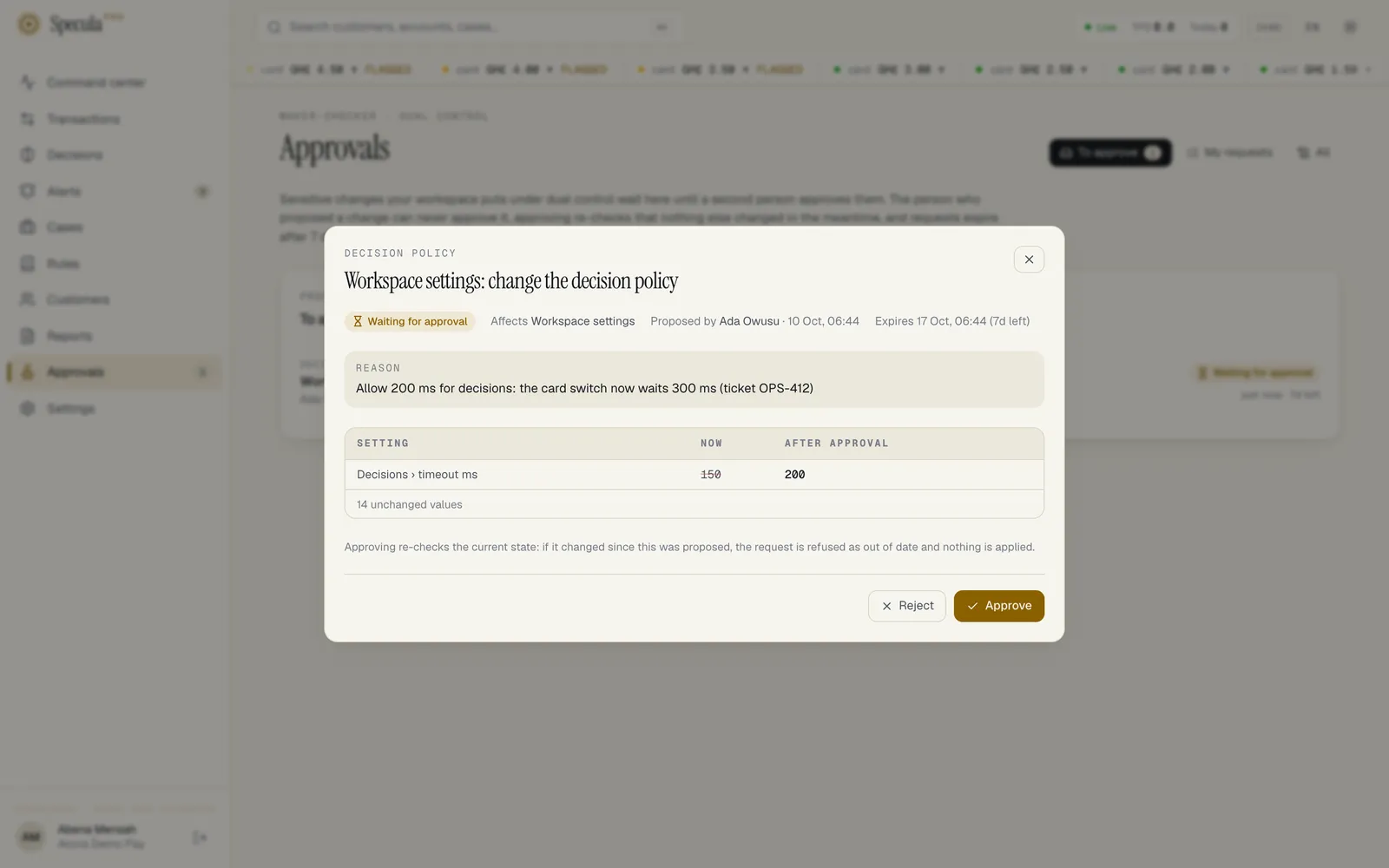 A change request opened from Approvals: Decision policy, Workspace settings: change the decision policy, Waiting for approval, proposed by Ada Owusu, expires in 7 days; the reason; a table with Decisions › timeout ms, 150 now and 200 after approval, and 14 unchanged values; the Reject and Approve buttons