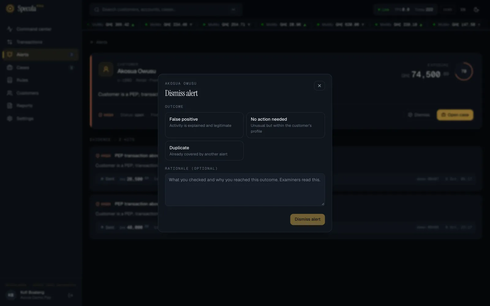 The Dismiss alert panel with its three outcomes and an optional rationale