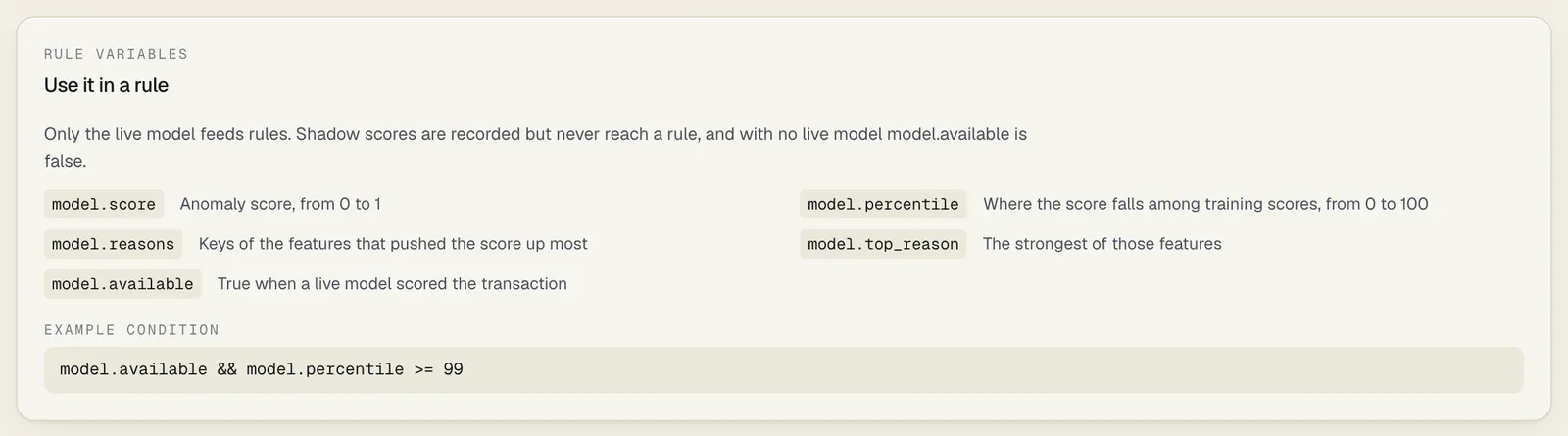 The Use it in a rule panel: model.score, model.percentile, model.reasons, model.top_reason and model.available with what each holds, and the example condition model.available && model.percentile >= 99