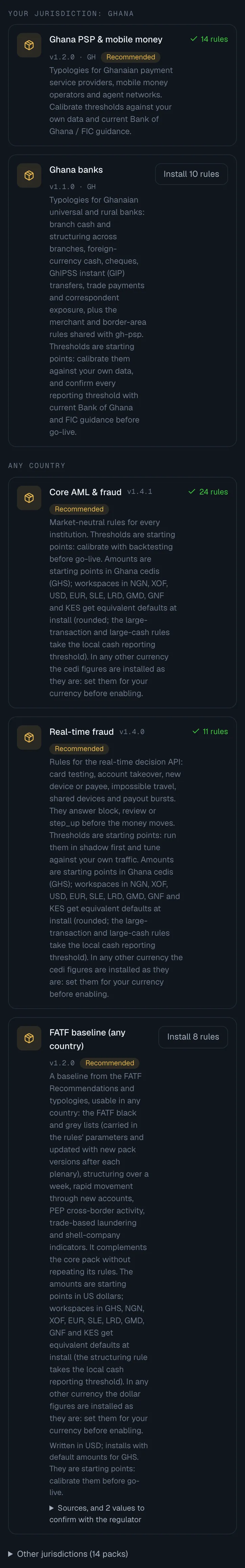 The Rule packs panel for a Ghanaian PSP: under Your jurisdiction: Ghana, Ghana PSP and mobile money installed with 14 rules and marked Recommended, and Ghana banks with an Install 10 rules button; under Any country, Core AML and fraud at v1.4.1 with 24 rules and Real-time fraud at v1.4.0 with 11 rules, both recommended and installed, each with a note that their amounts are in Ghana cedis with defaults for NGN, XOF, USD, EUR, SLE, LRD, GMD, GNF and KES, and FATF baseline (any country) at v1.2.0, recommended with an Install 8 rules button, the line Written in USD; installs with default amounts for GHS, and a Sources, and 2 values to confirm with the regulator link; then Other jurisdictions (14 packs), folded