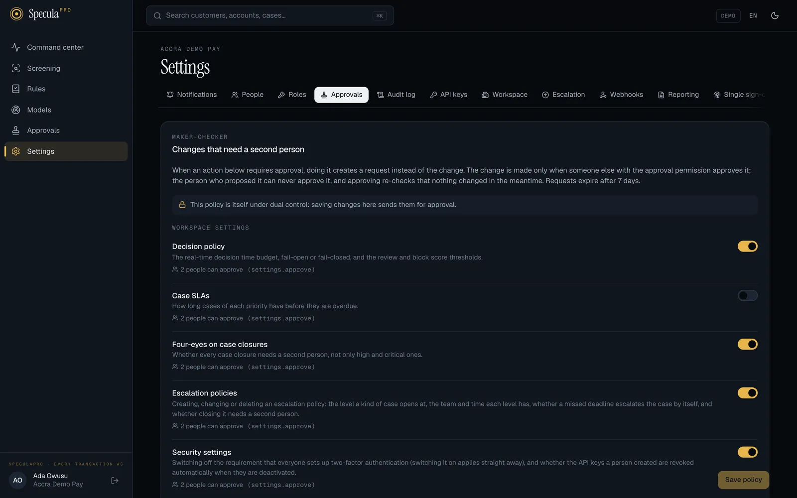 Settings, Approvals tab: Changes that need a second person, with a note that the policy itself is under dual control, and switches for Decision policy (on), Case SLAs (off), Four-eyes on case closures (on), Escalation policies (on) and Security settings (on), each with 2 people can approve (settings.approve)