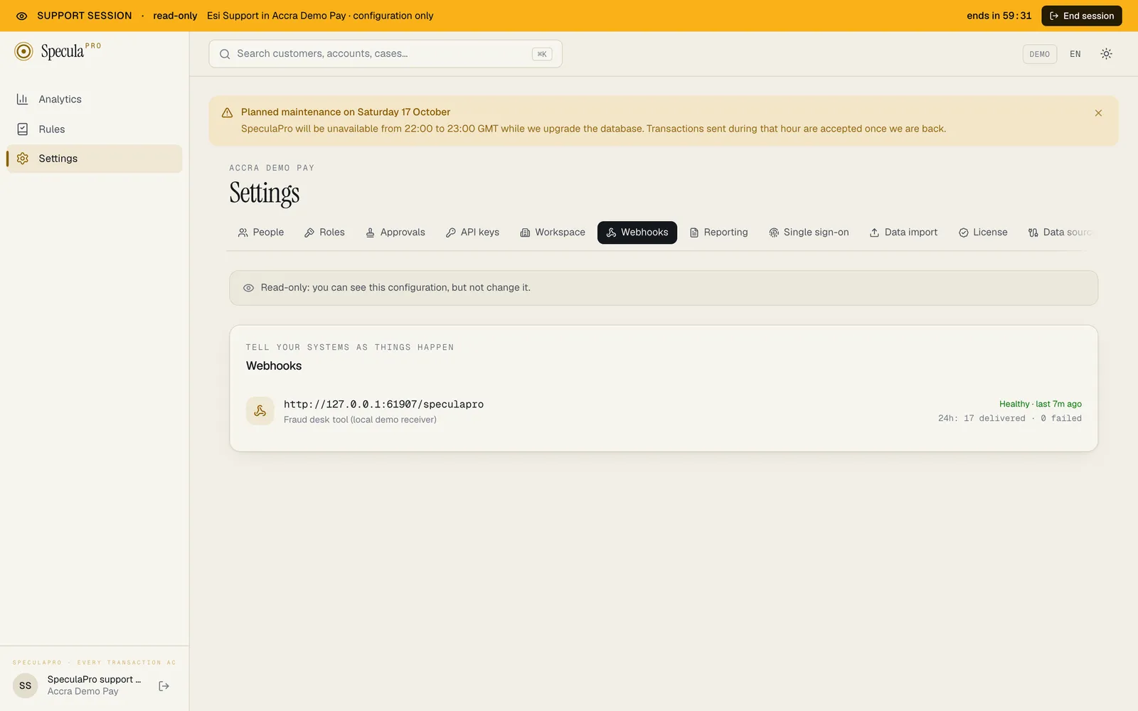 The app as a support session sees it: an amber bar across the top reading Support session, read-only, Esi Support in Accra Demo Pay, configuration only, ends in 59:31, with an End session button; the menu holds only Analytics, Rules and Settings; Settings is on the Webhooks tab under the note Read-only: you can see this configuration, but not change it