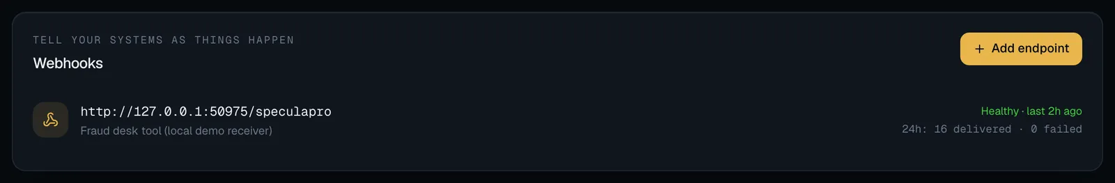 Settings, Webhooks tab: one endpoint with its address and description, marked Healthy, with its deliveries in the last 24 hours, and the Add endpoint button